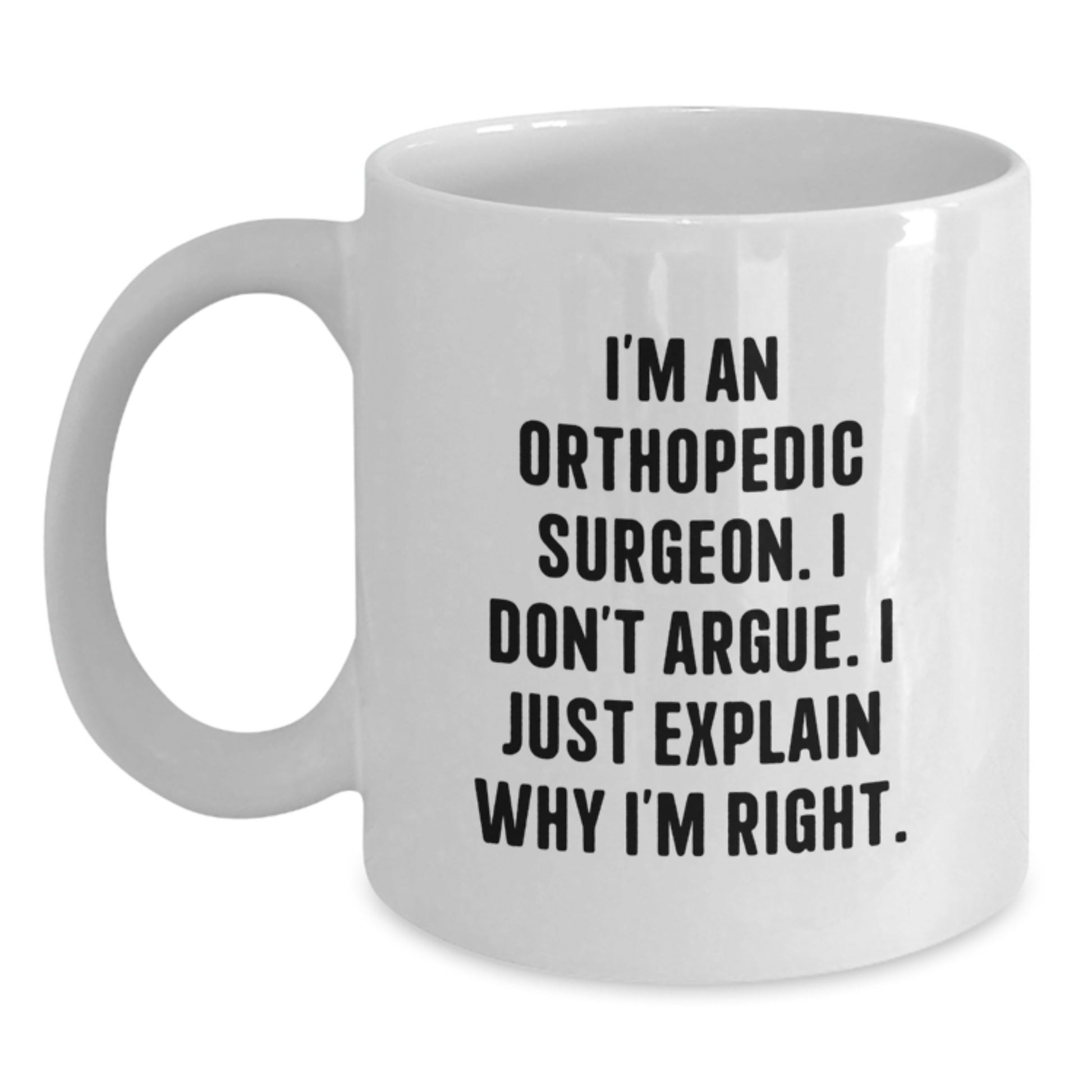 Orthopedic Surgeon Keepsake White Coffee Mug for Him Birthday Gift - Main