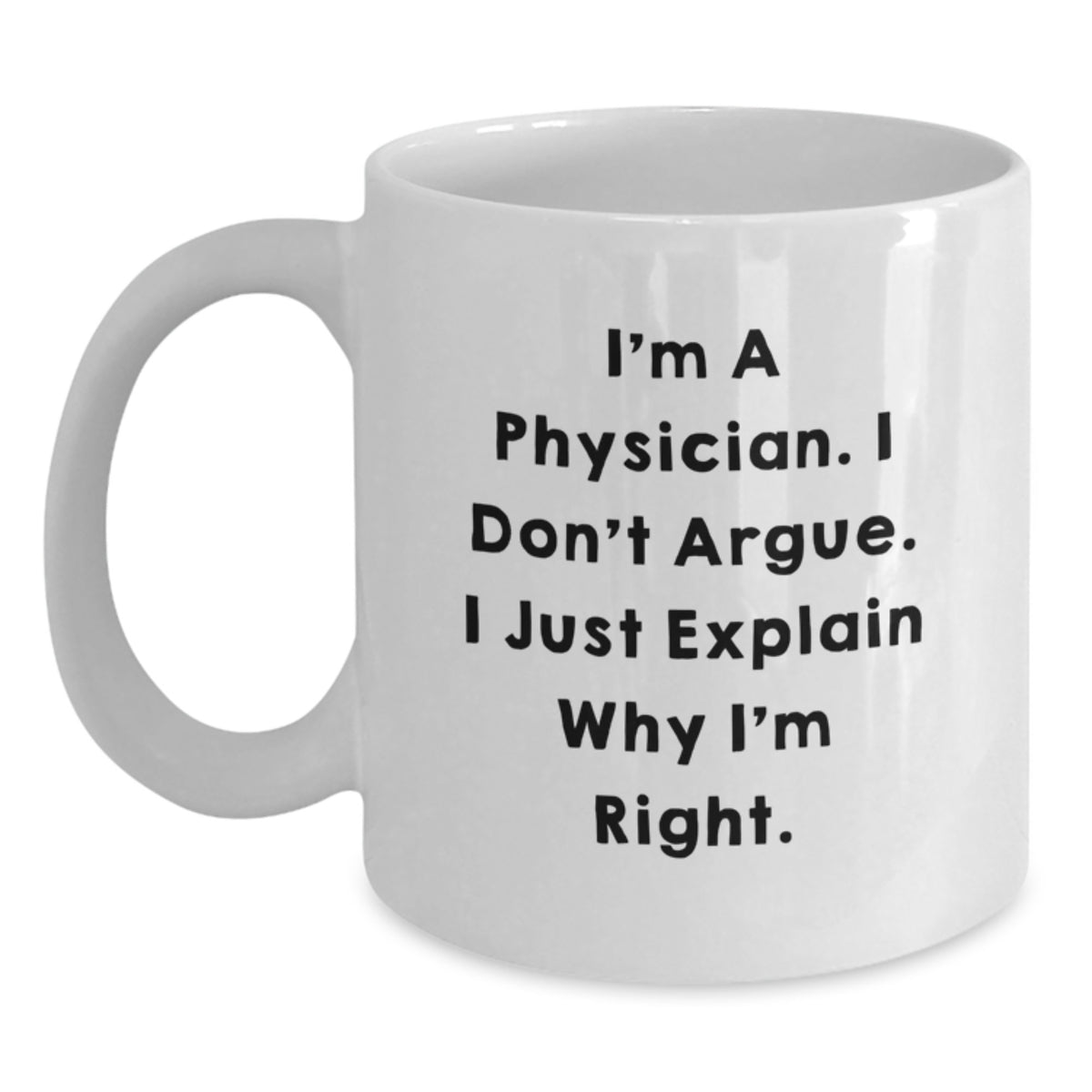 Gifts from Men, Women, Friends, Coworkers, Family to Physician, Physicians, White Coffee Mug for Valentine's Unique Gifts - Main
