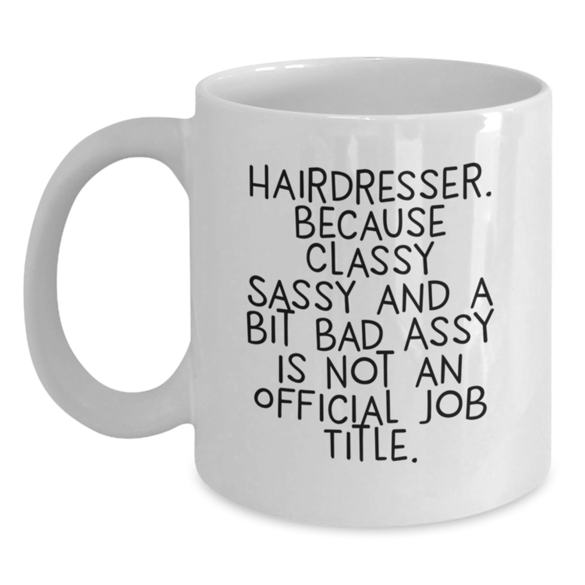 Funny Hairdresser Gifts from Family for Hairdresser Graduation Unique Mug - Main