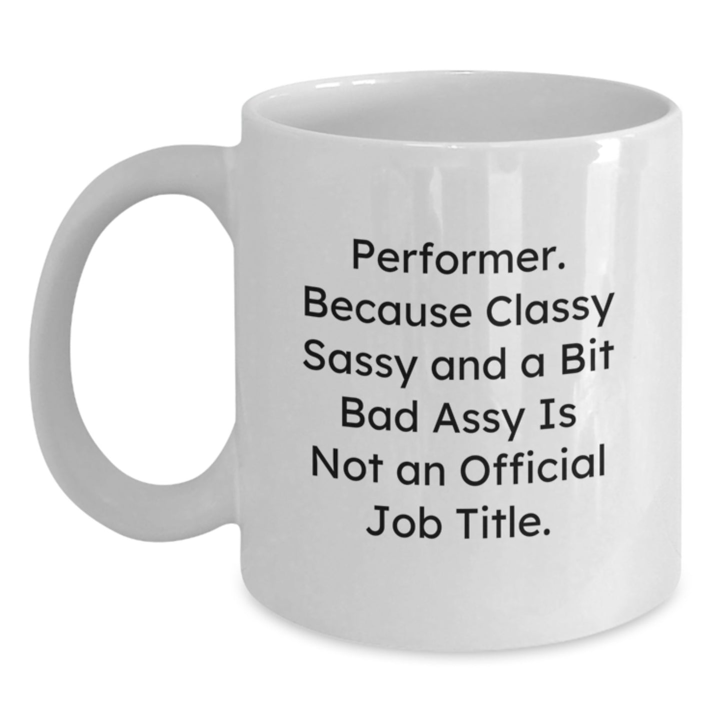 Performer Keepsake White Coffee Mug for Him Birthday Surprise Gift - Main