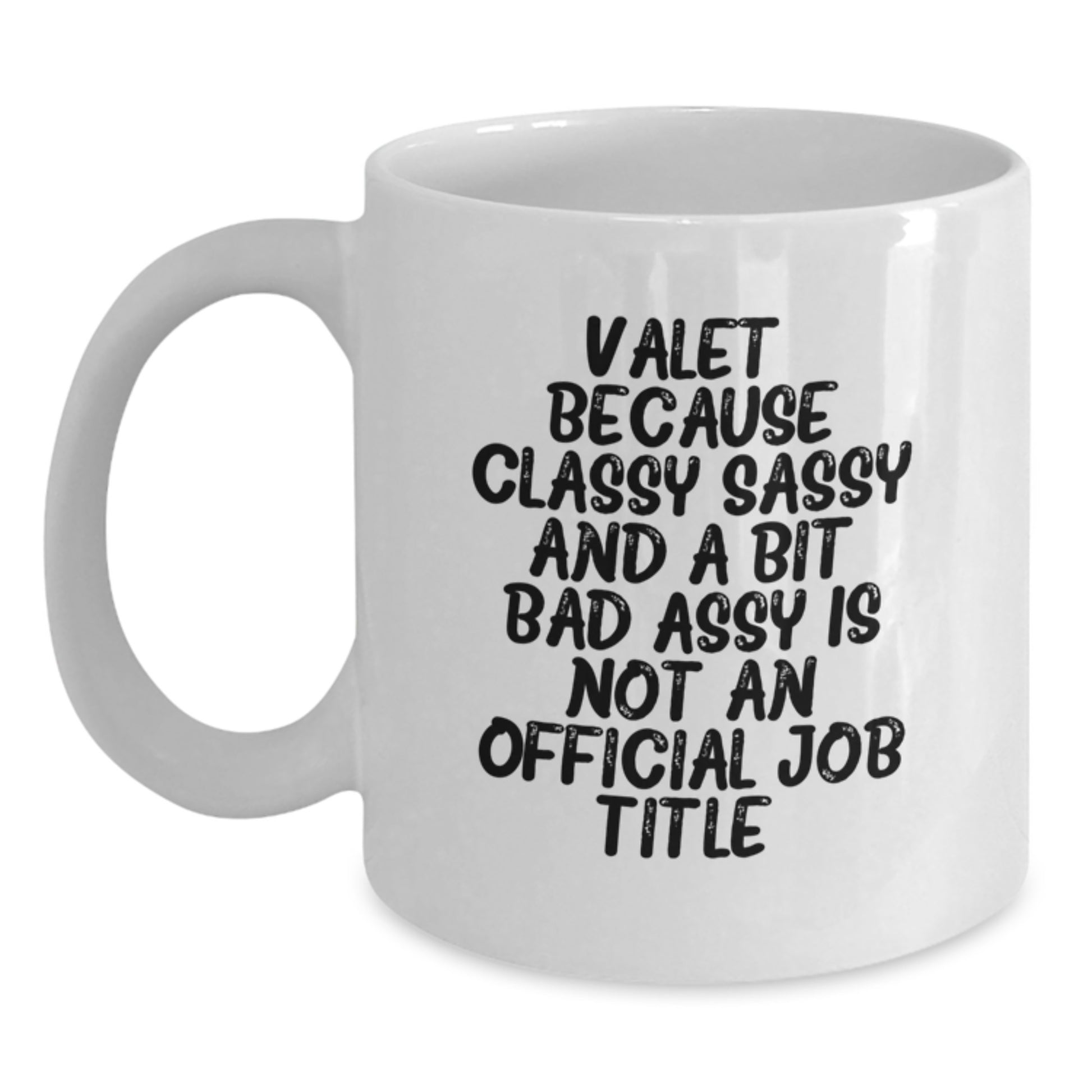 Sassy Valet Mug Novelty Birthday Gift for Friends - Main