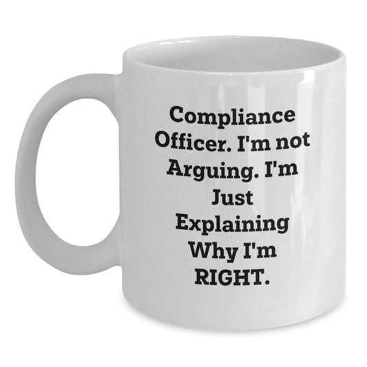 Compliance Officer Funny White Coffee Mug Gift for Colleagues Friends, Birthday Unique Office Mug, Funny Compliance Officer Gifts for Men Women - Main