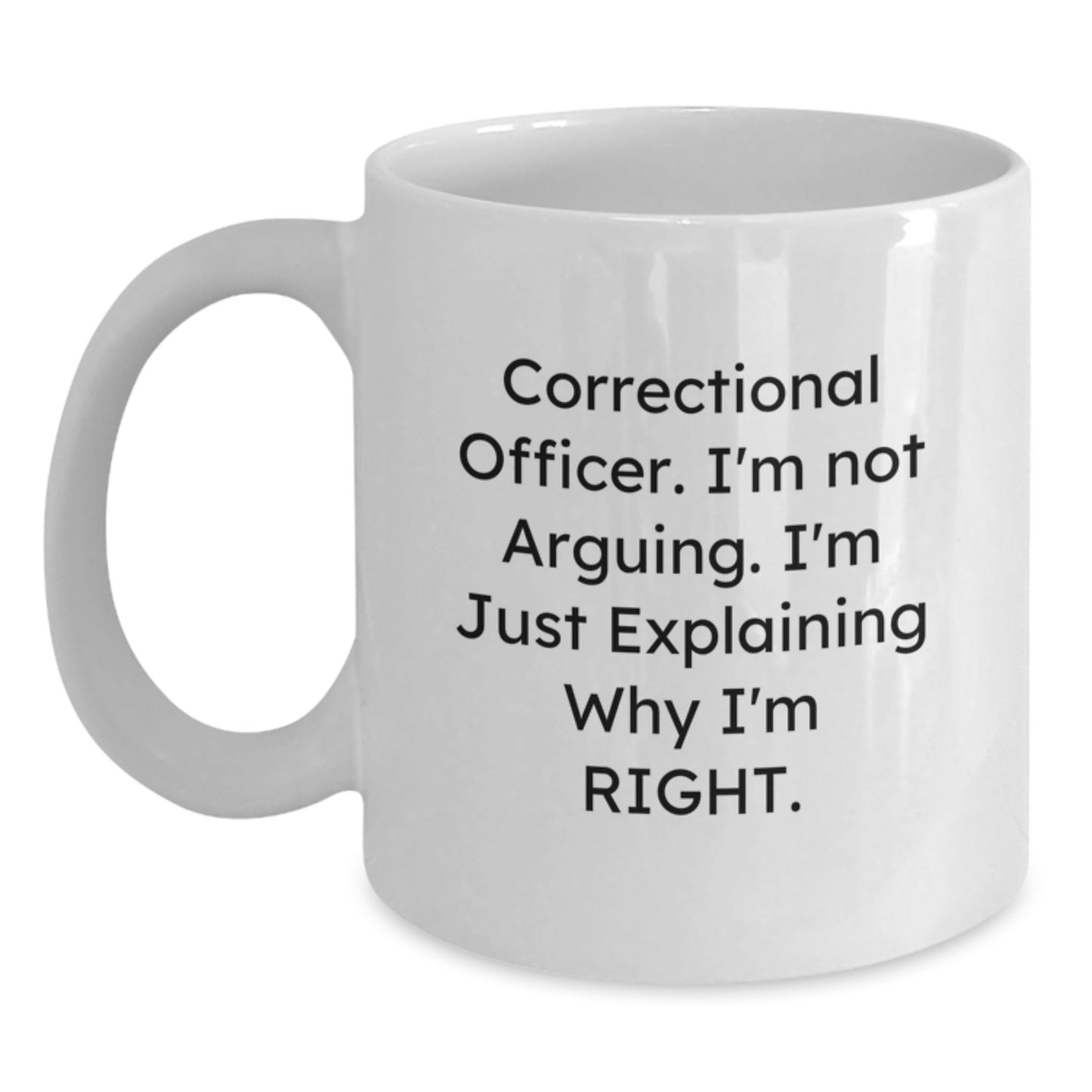 Bold Correctional Officer Mug – Funny Coffee Gift for Friends Novelty - Main