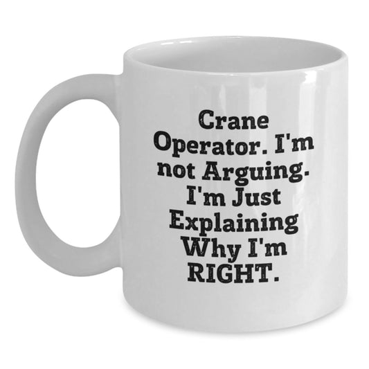 Funny Graduation Gifts for Crane Operator Friends from Family White Coffee Mug - Main