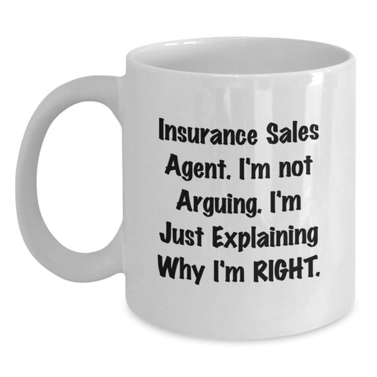 Insurance Sales Agent Funny White Coffee Mug Gifts from Friends for Graduation Unique Gifts - Main