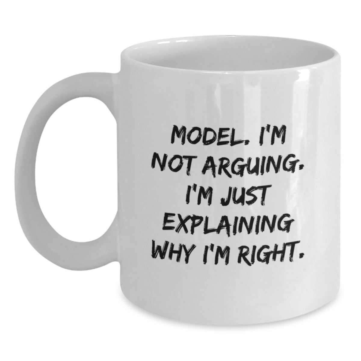 Funny Model White Coffee Mug Gifts from Family Friends to Graduation Day - Main