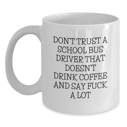 School Bus Driver White Coffee Mug Idea for Coworkers Birthday Gift - Main