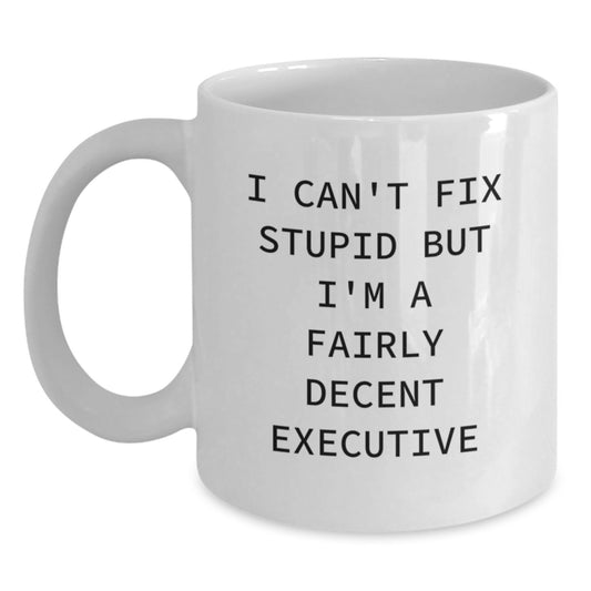Funny Executive White Coffee Mugs Gifts from Friends, Coworkers, Family for Men, Women Graduation Unique Unique Personalized - Main