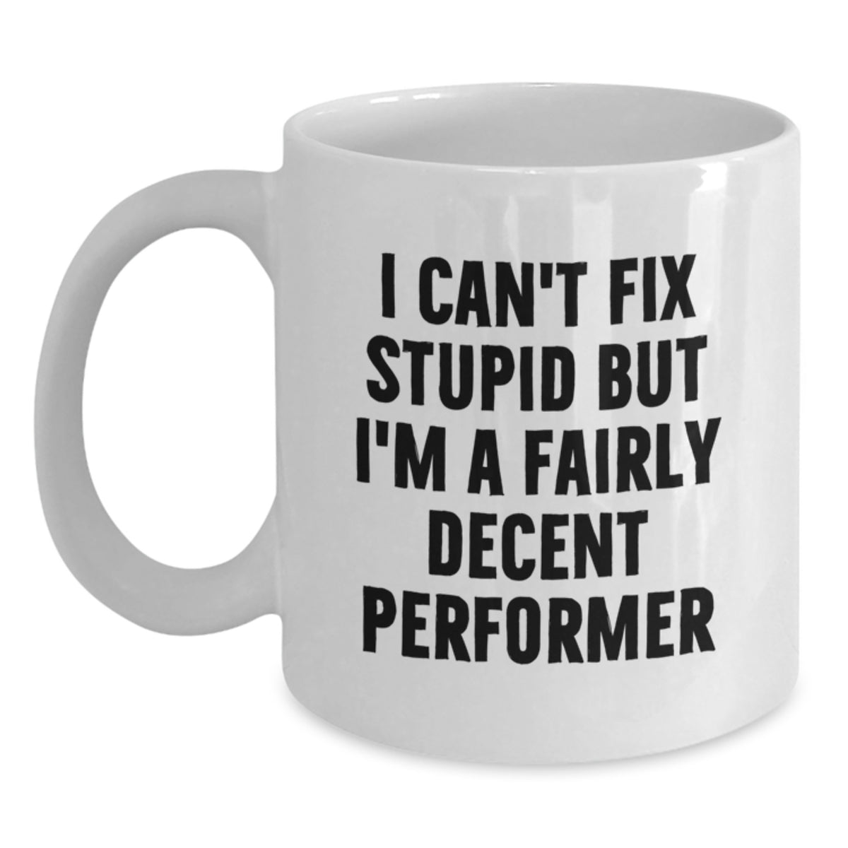 Funny Performer White Coffee Mug Gifts from Friends to Men on Valentine's - Main