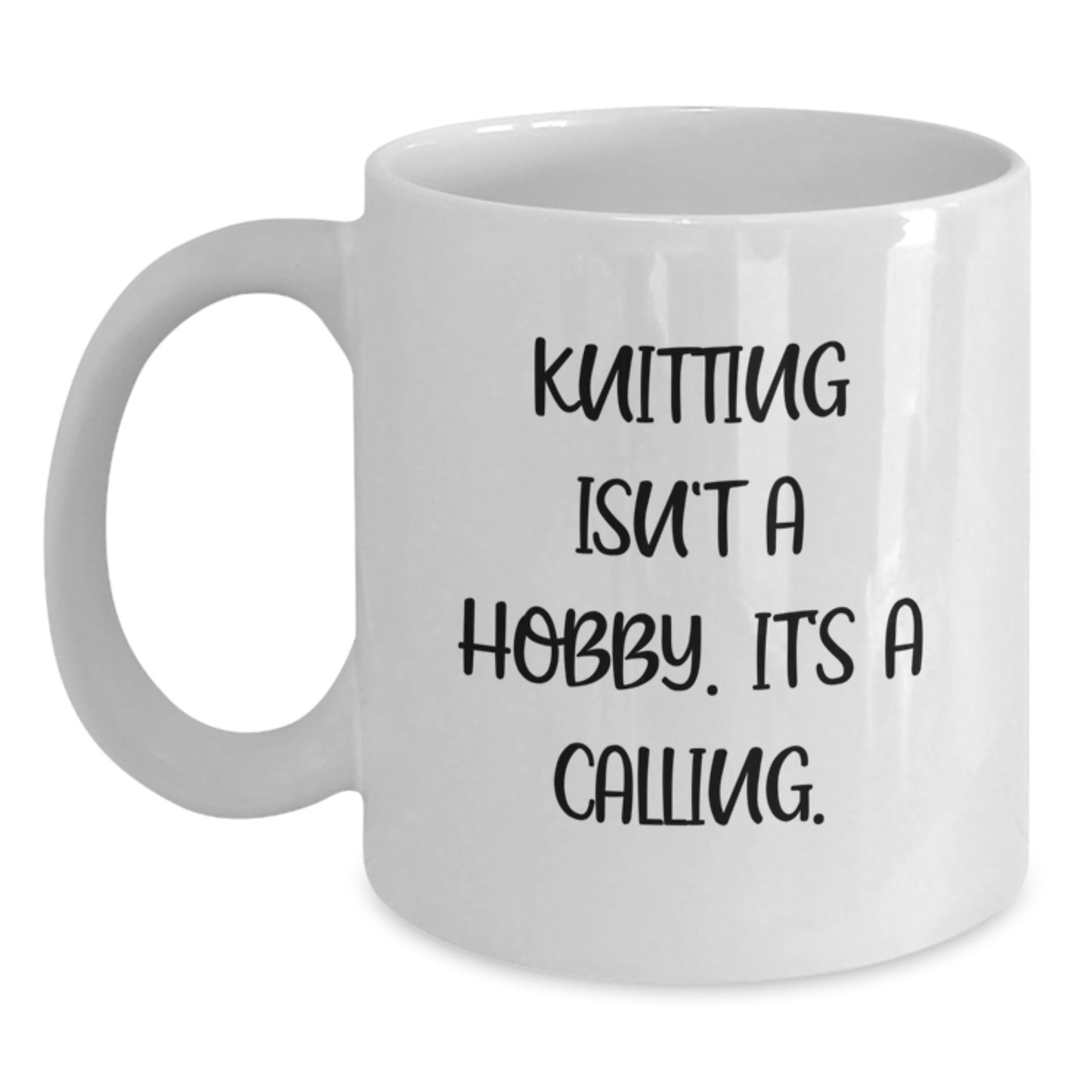 Funny Knitting Lover Gifts from Family for Knitting Enthusiast White Coffee Mug, Graduation Unique Gifts for Her, 11oz or 15oz Ceramic Mug with Inspirational Quote - Main