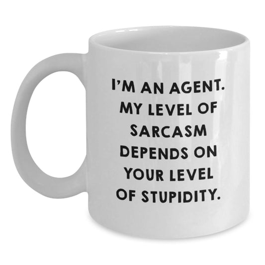 Funny Agent Graduation Unique Gifts from Family and Friends, White Coffee Mug with Sarcasm Quote - 11oz or 15oz Ceramic - Main