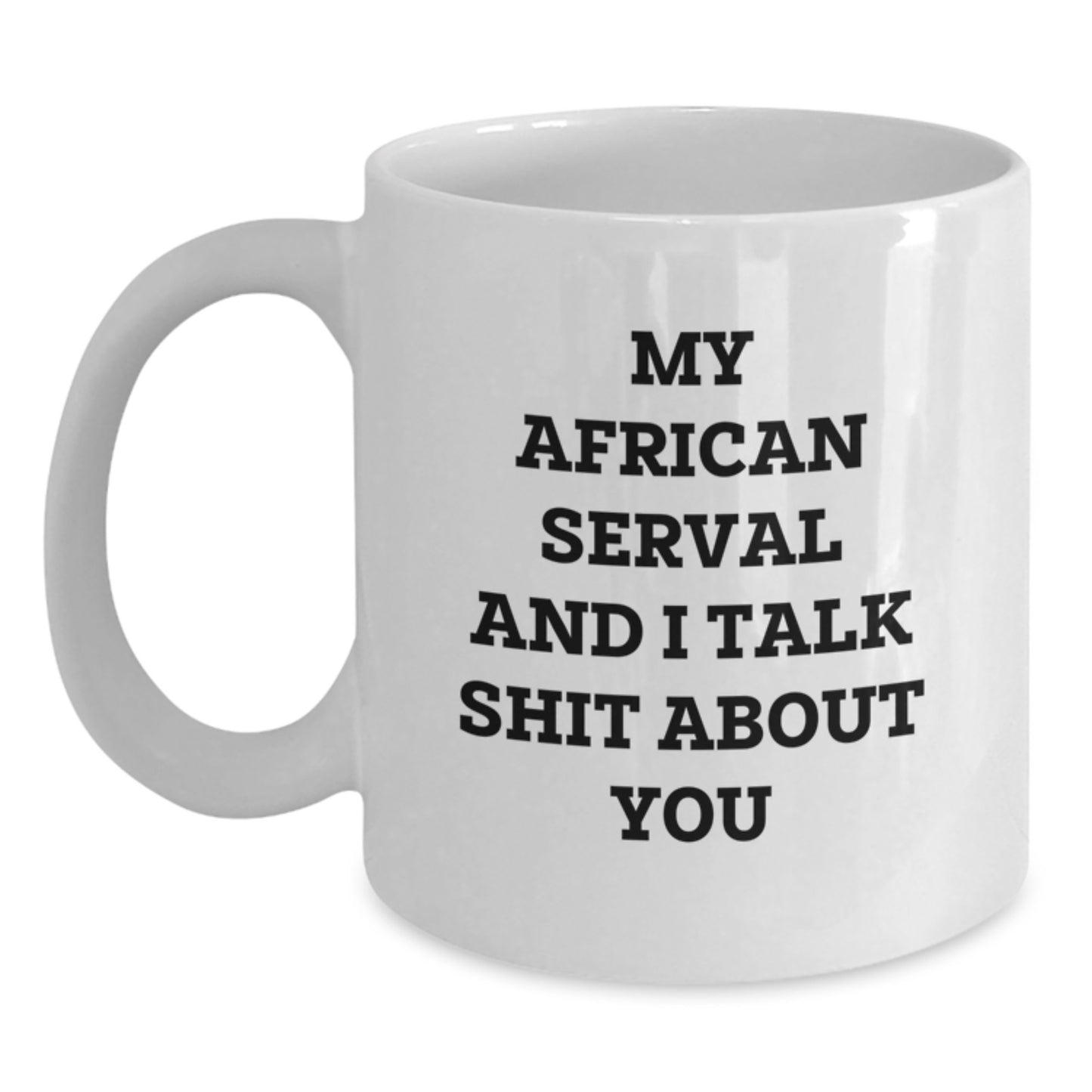 Birthday Gift African Serval Cat Mug for Her – Present White Ceramic - Main