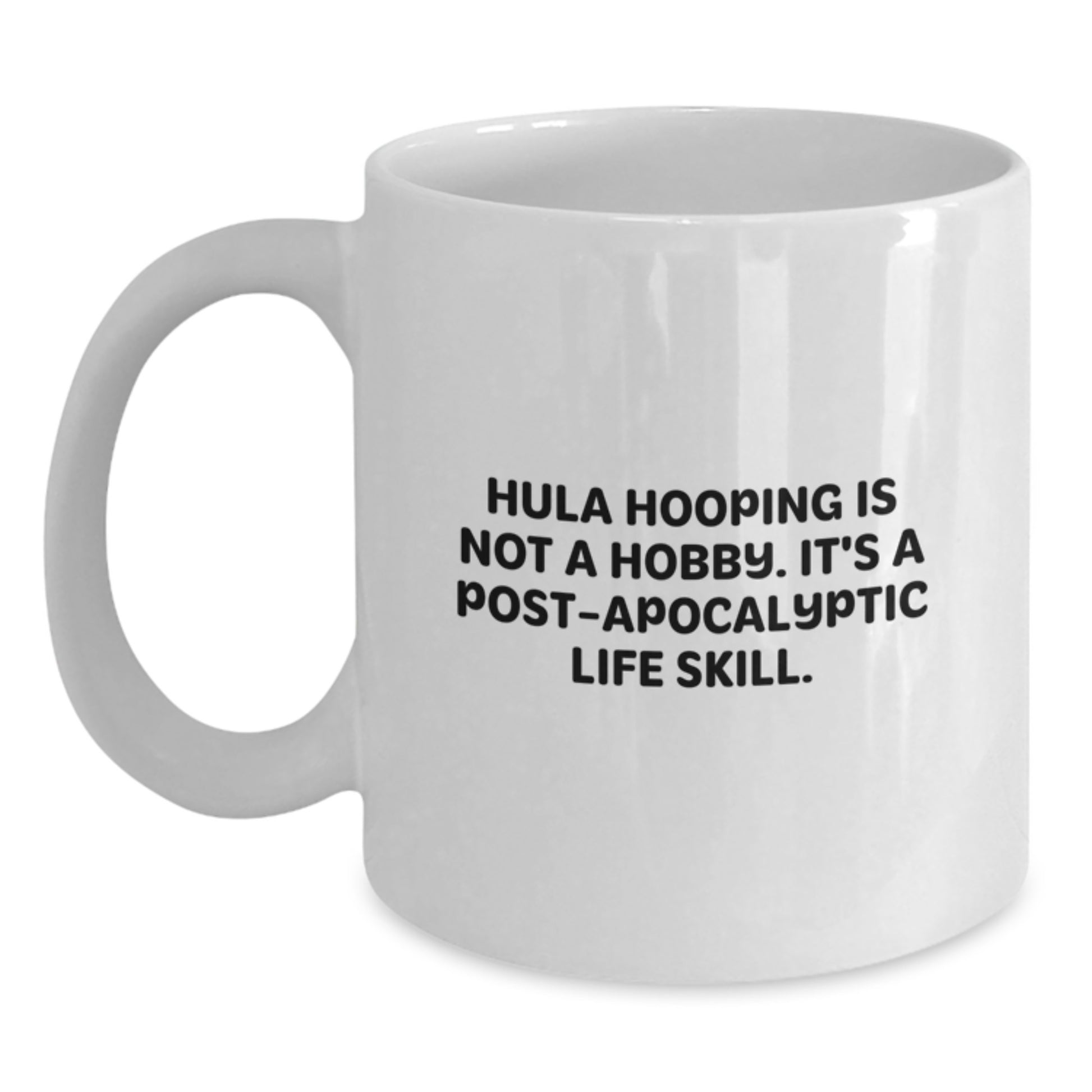 Funny Hula Hooping Gifts for Women - Gifts from Friends to Hula Hooping Enthusiasts - White Coffee Mug for Graduation Unique Gifts - Main