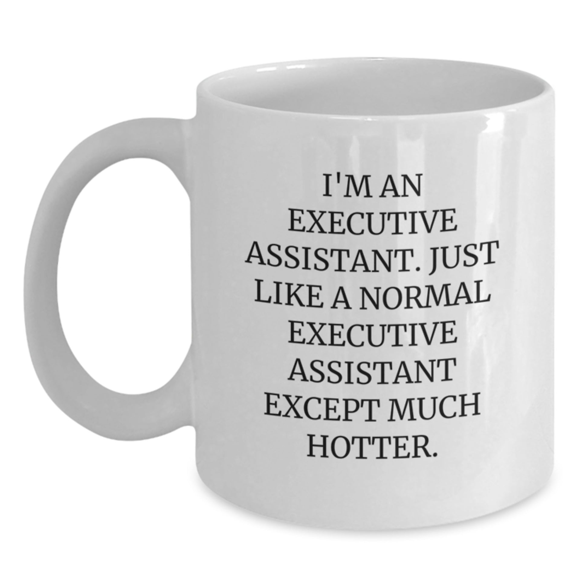 Birthday Gift for Her Executive Assistant White Coffee Mug Present - Main