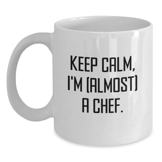 Funny Chef Gifts for Men - White Coffee Mug, 'Keep Calm I'm (almost) A Chef', Unique Graduation Gifts from Friends, Coworkers, Family - Main