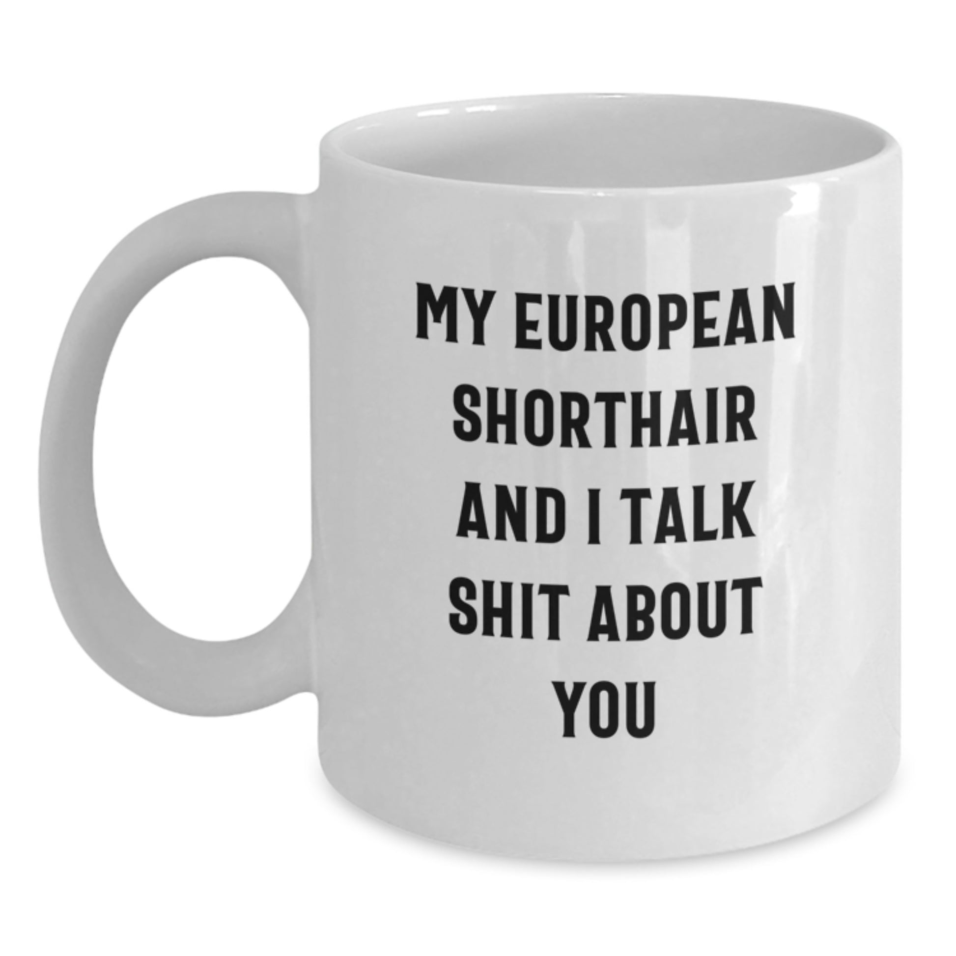 European Shorthair White Coffee Mug Idea for Coworkers Birthday Gift - Main