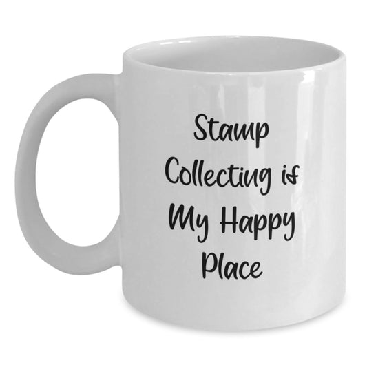 Funny Stamp Collecting Gifts for Him, Unique White Coffee Mug for Stamp Collector, Graduation Unique Gifts from Friends, 'Stamp Collecting Is My Happy Place' Quote - Main
