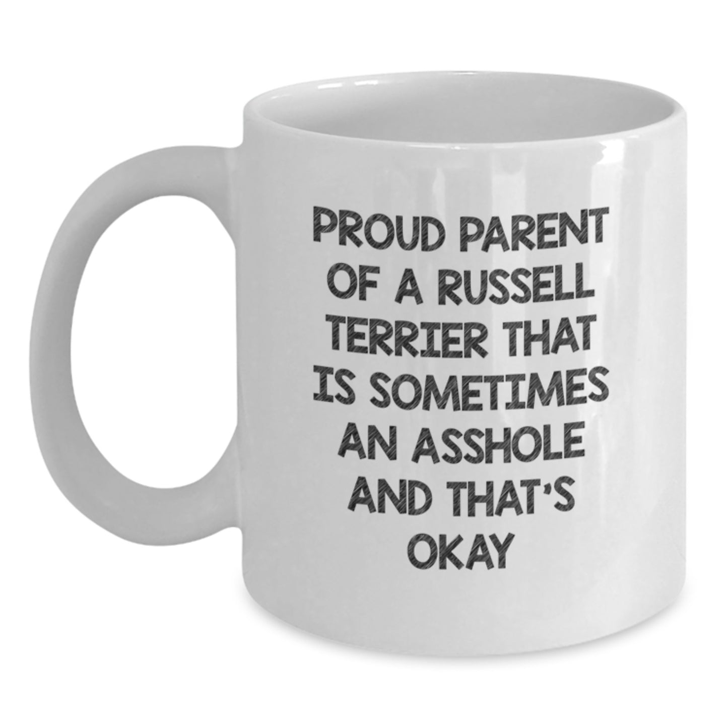 Funny Russell Terrier Dog Gifts from Dad - Proud Parent Mugs for Russell Terrier Dad, Unique Father's Day Unique Gifts, White Coffee Mug - Main
