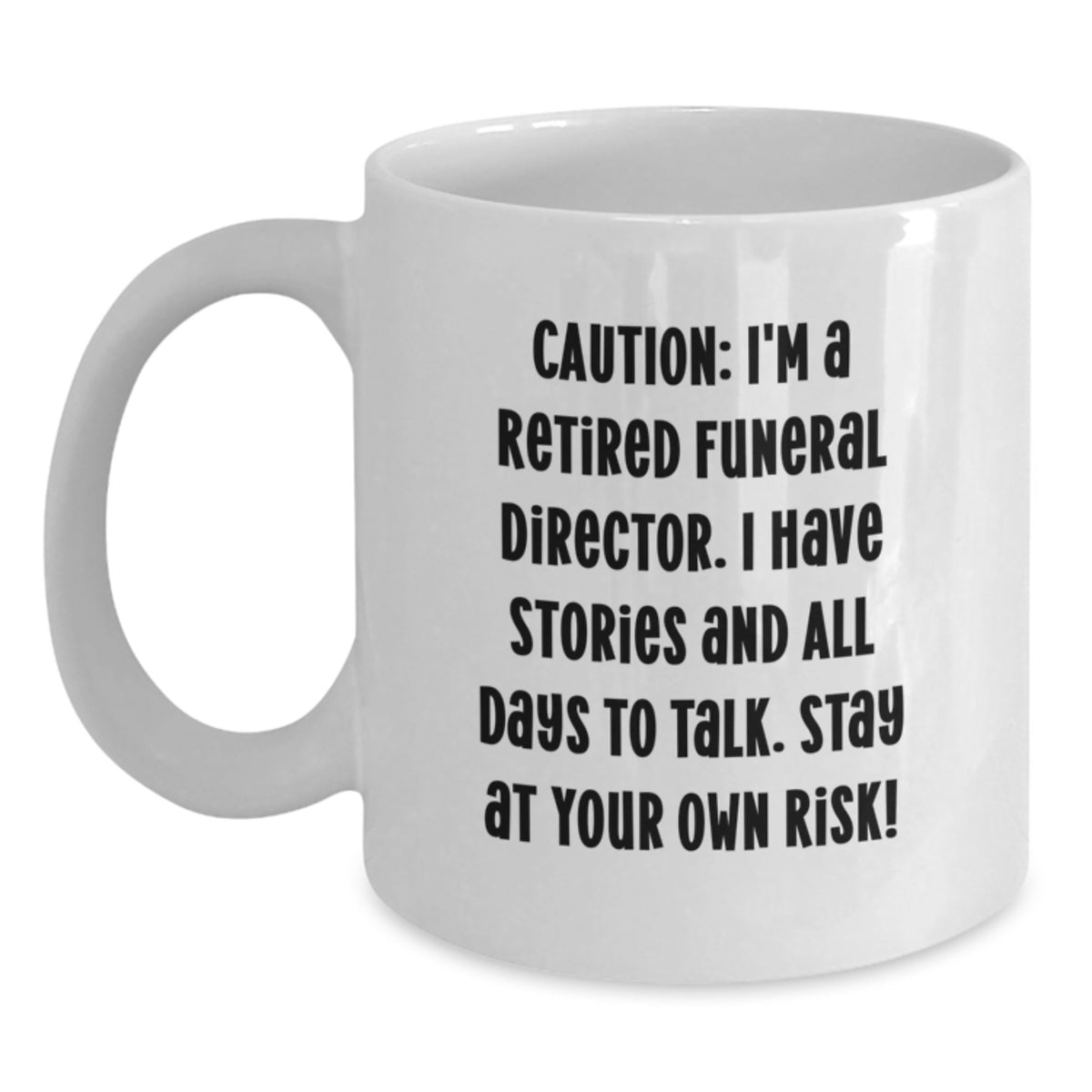 Funny Funeral Director Coffee Mug Gifts from Friends and Family for Retirement Birthday Unique - Main