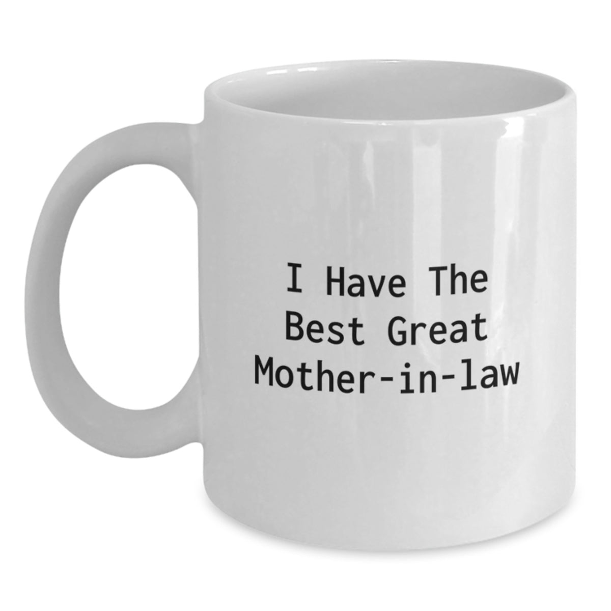 Mother-in-law Gift A Joyful Keepsake Mug - I Have The Best Great - Main