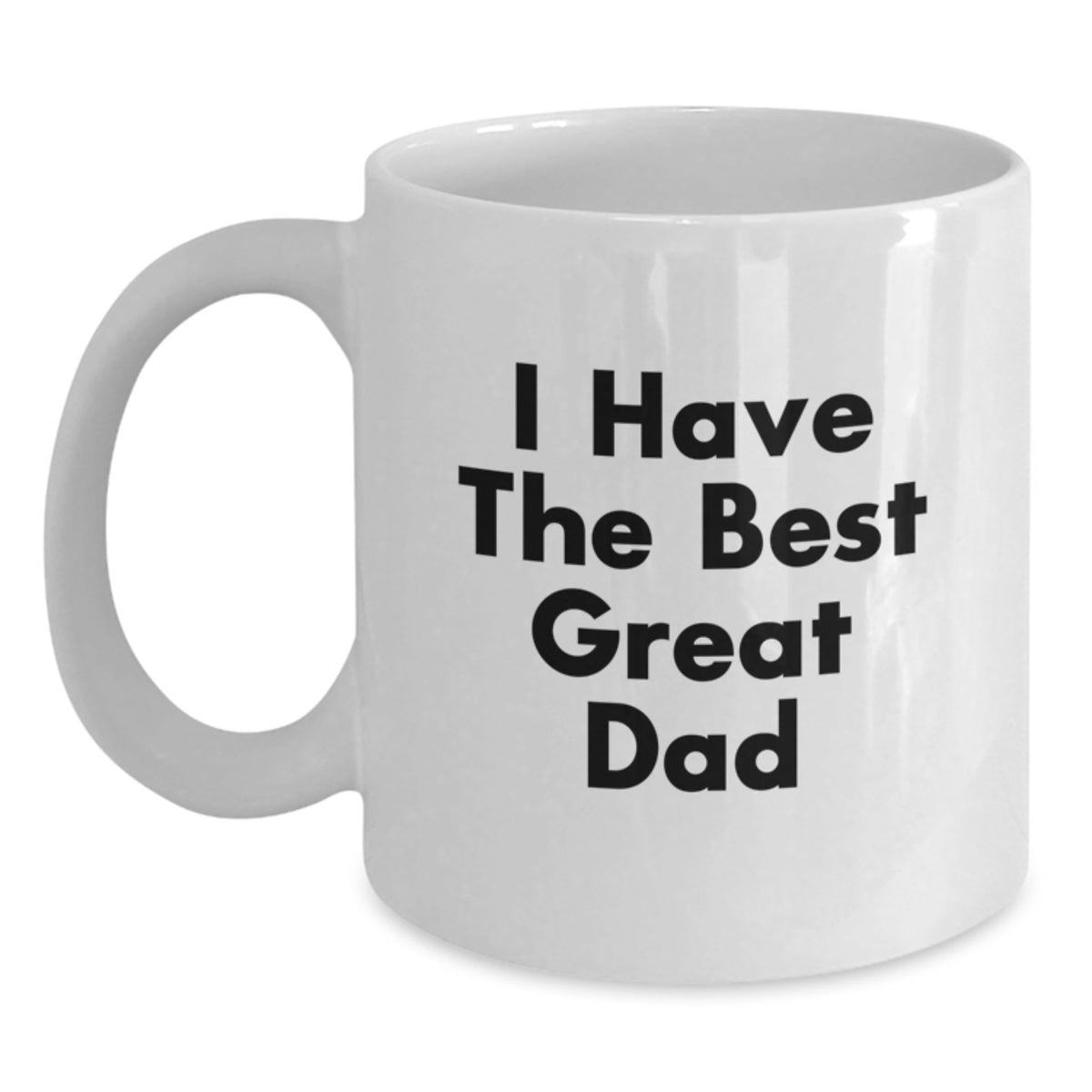 Heartwarming Gift 'I Have The Best Great Dad' Novelty Coffee Mug - Main