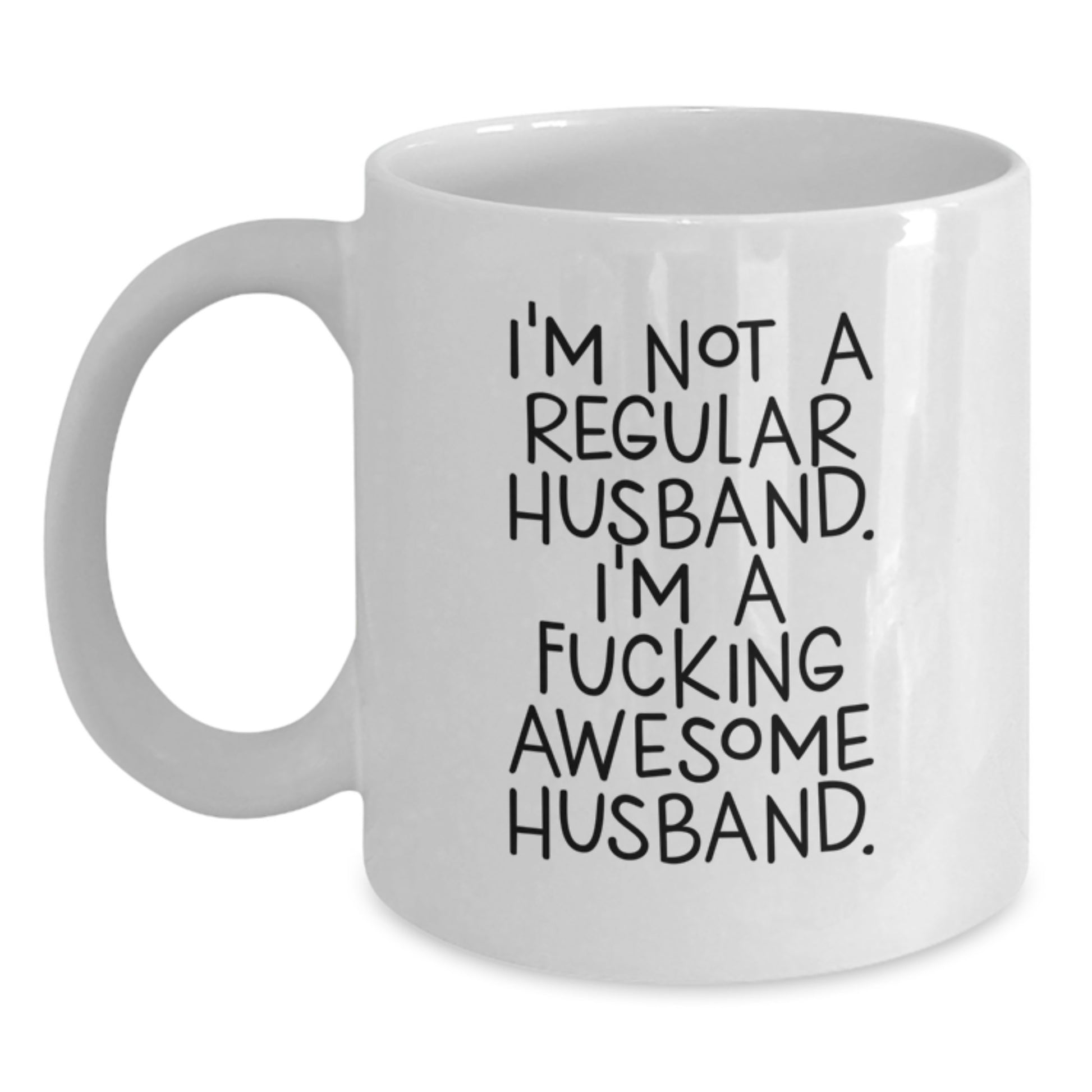 Funny Husband Gifts - I'm A F--king Awesome Husband., White Coffee Mug for Men, Wife's Unique Gift Idea for Graduation Day - Main