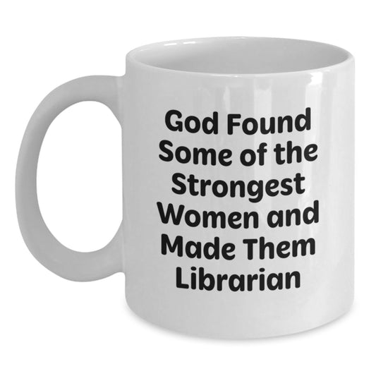 Funny Librarian Gifts from Men - White Coffee Mug for Librarian Women Friends Coworkers Family Birthday Unique - Main