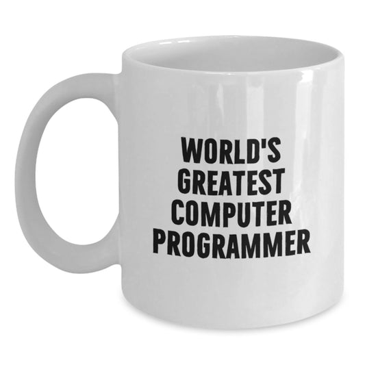 World's Greatest Computer Programmer Funny Gifts from Men to Computer Programmer Friends and Family on Mother's Day - Main