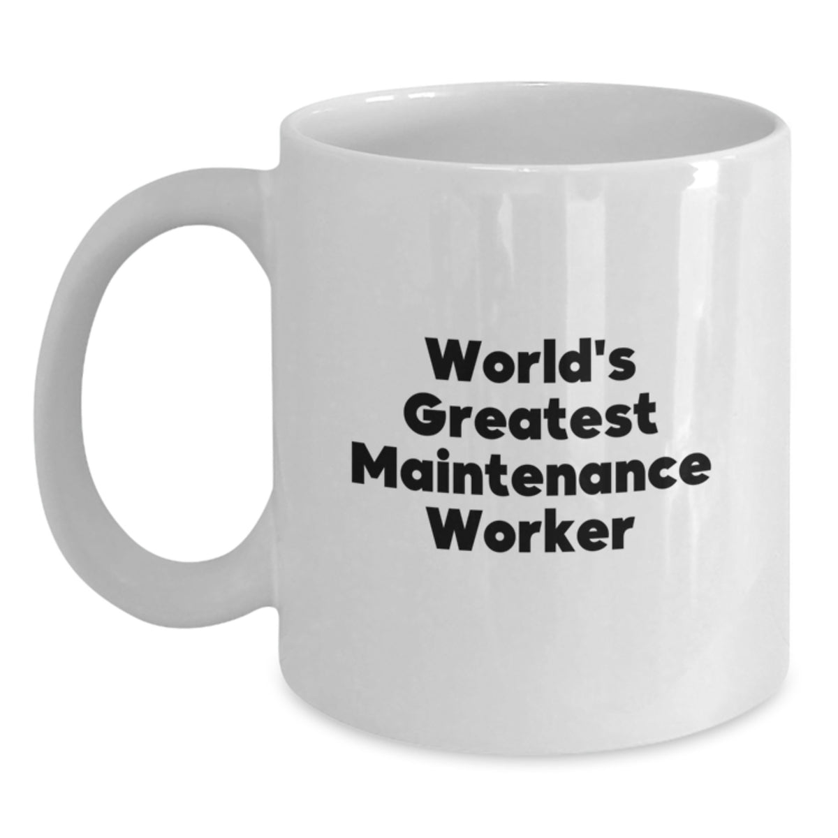 Keepsake Coffee Mug Gift for Him - World's Greatest Maintenance Worker - Main