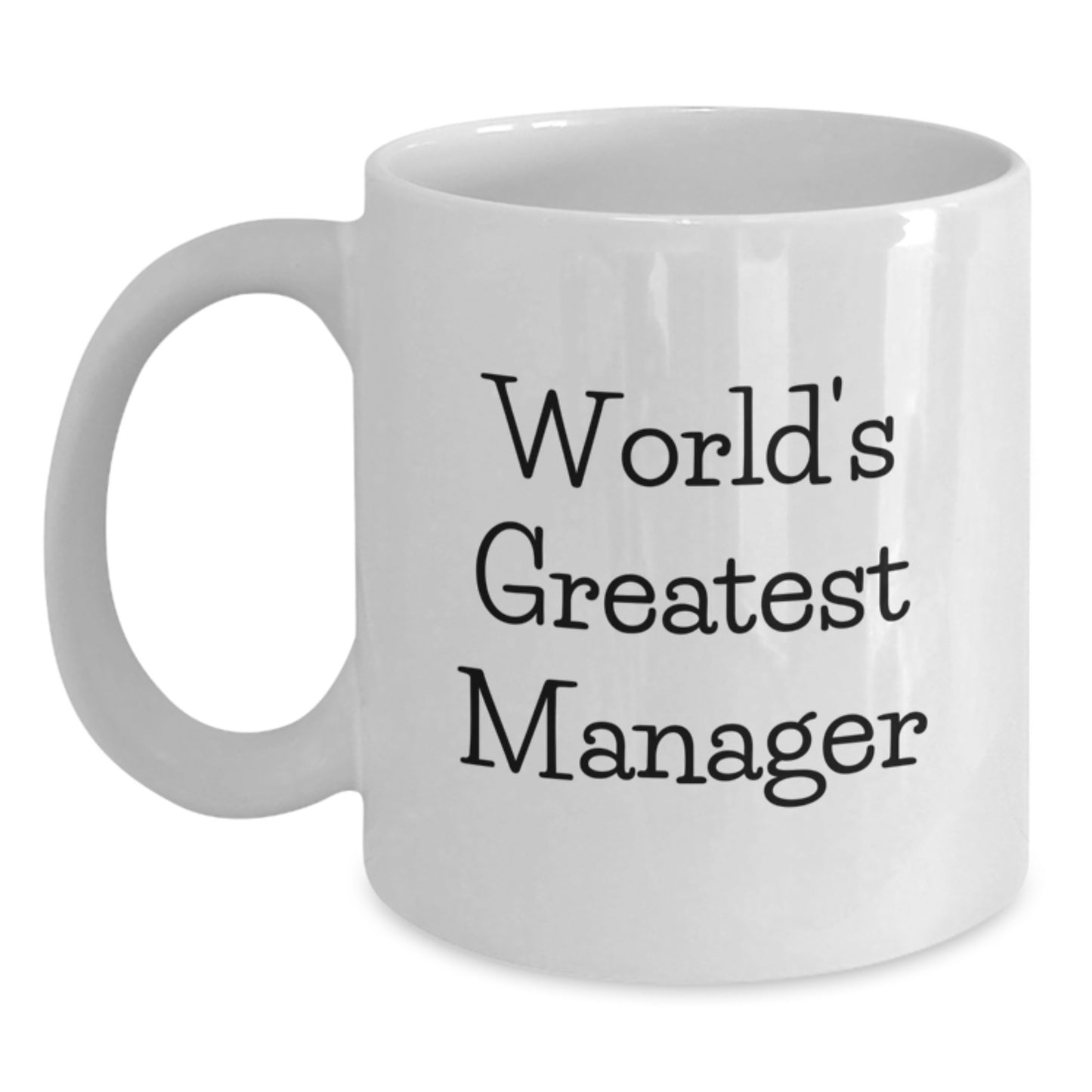 White Coffee Mug for Coworkers – World's Greatest Manager Birthday Gift - Main