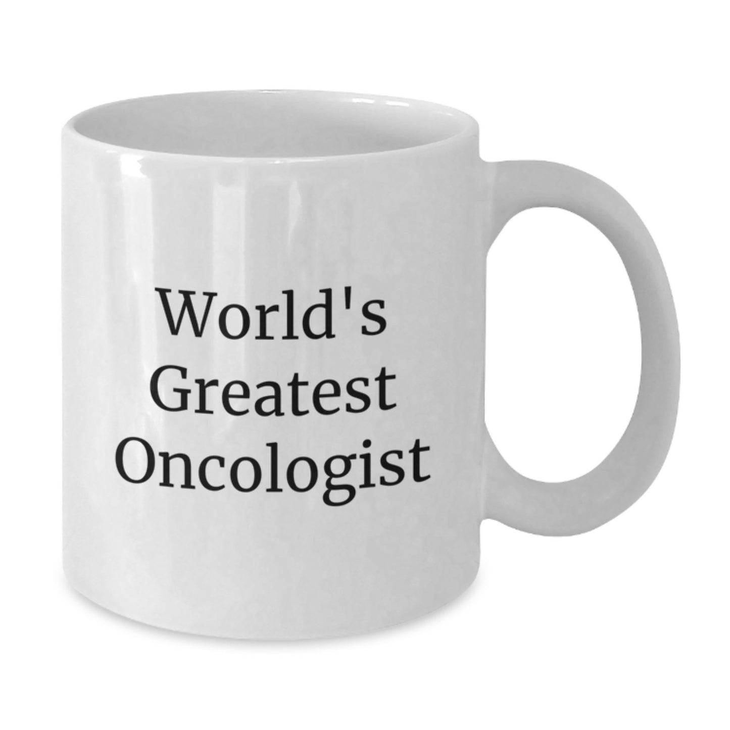 Funny Oncologist Gifts from Family for World's Greatest Oncologist White Coffee Mug, Perfect for Father's Day Unique Gifts - Additional