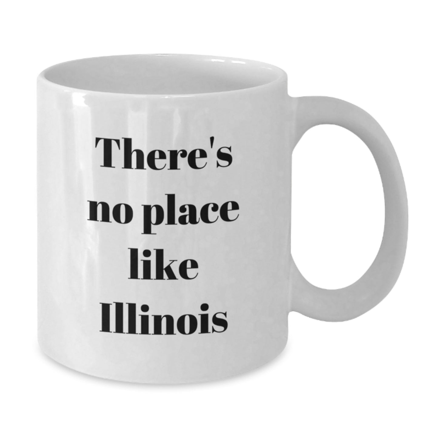 Funny Illinois Quote White Coffee Mug Gifts from Friends to Illinois State Graduates - Additional