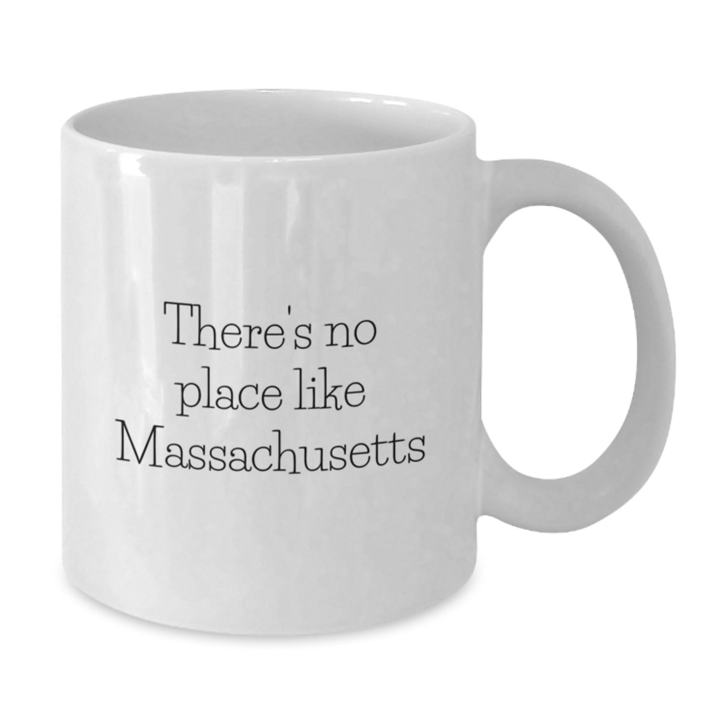 Massachusetts White Coffee Mug, Funny Quote 'There's No Place Like Massachusetts', Unique Graduation Gifts for Family Members, Friends, Coworkers from Massachusetts - Additional