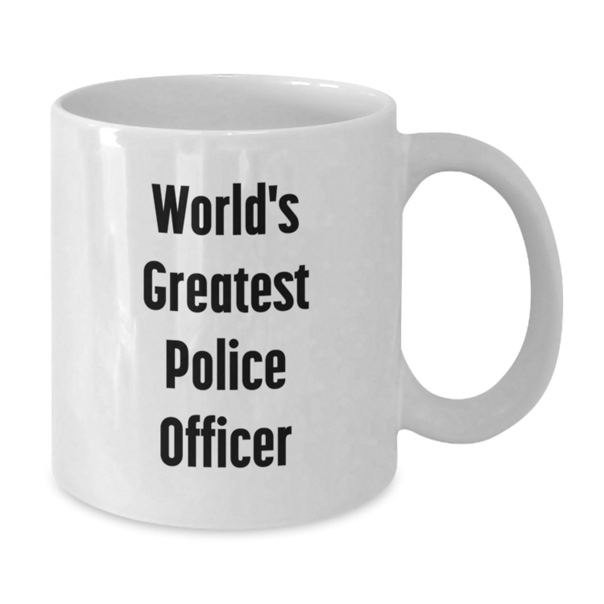 Funny Police Officer White Coffee Mugs for Men Gifts from Family - Gift Ideas for World's Greatest Police Officer Mom on Mother's Day - Additional
