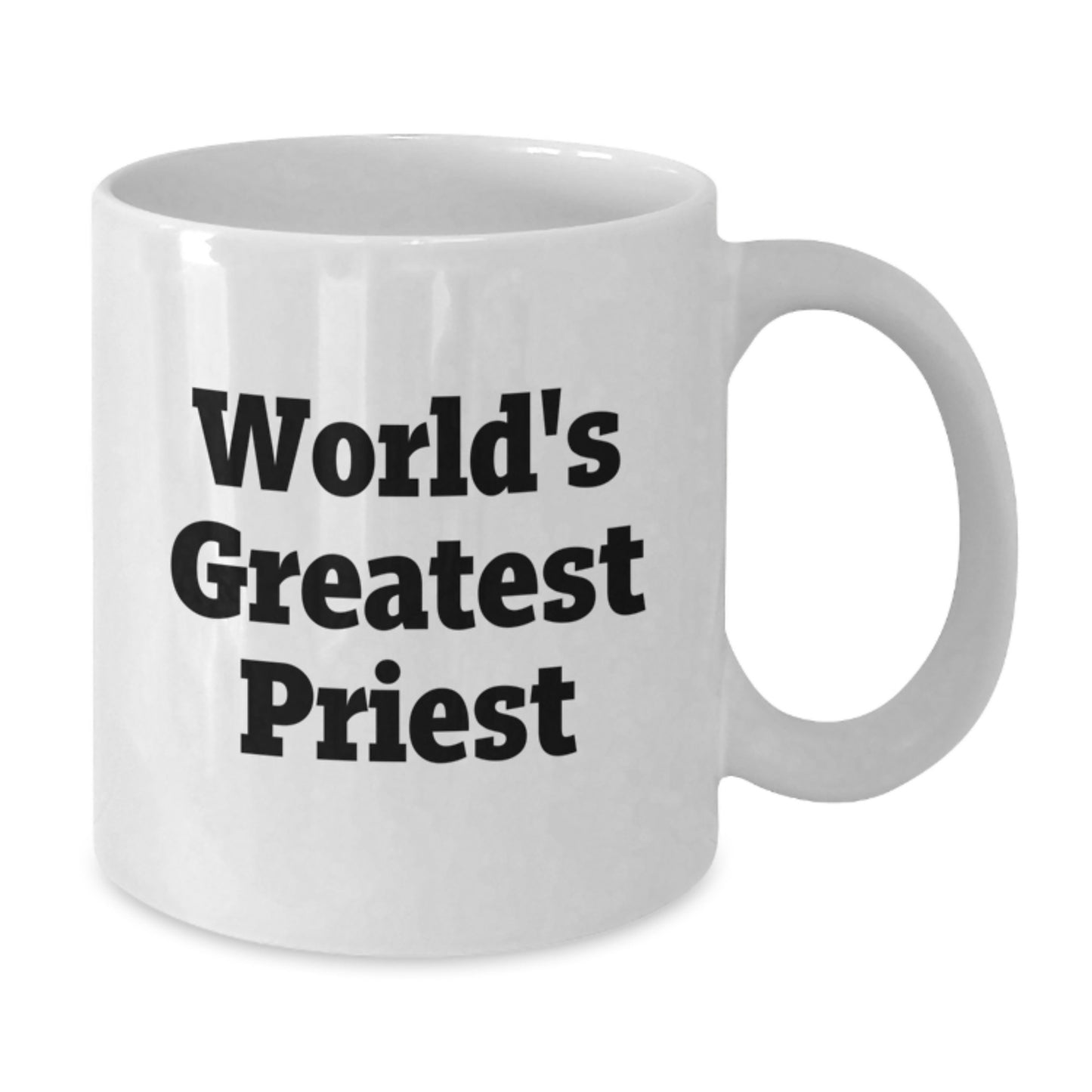 Funny Priest Quotes White Coffee Mug Gifts from Family to Priest on Graduation Unique Gifts - Additional