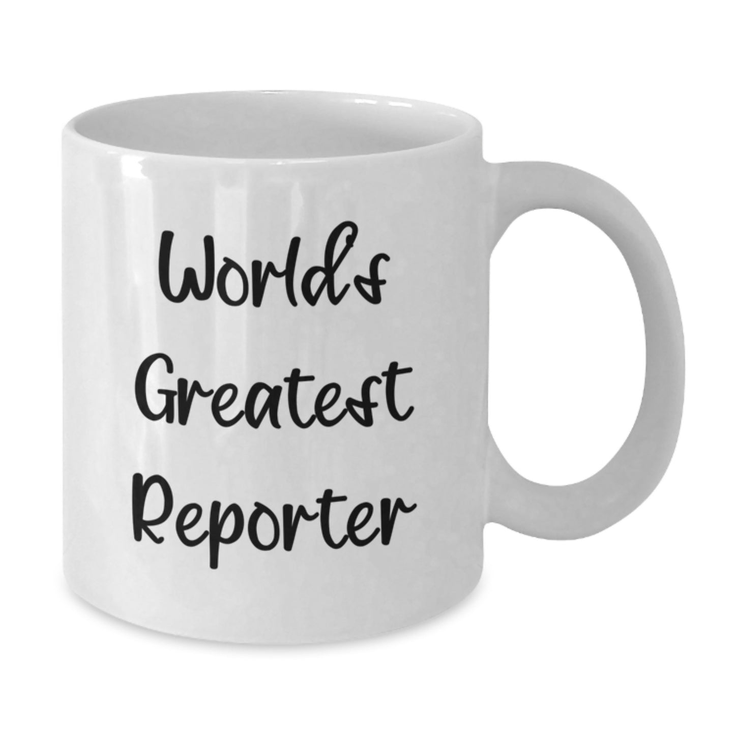 Funny Reporter Gifts from Friends, World's Greatest Reporter White Coffee Mug Unique Graduation Gifts for Men - Additional