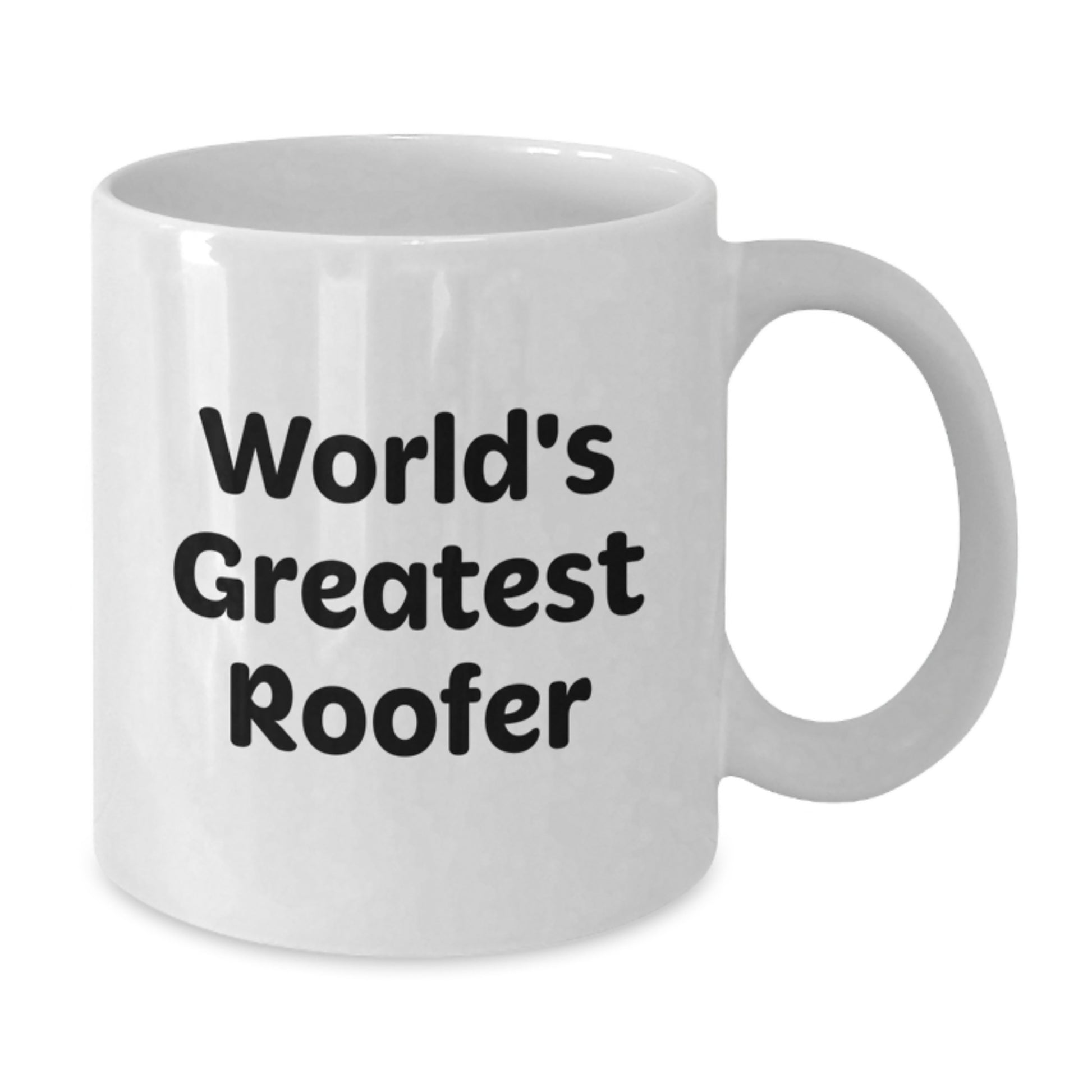 Funny Roofer Gifts from Friends, World's Greatest Roofer Quote on White Coffee Mug, Graduation Unique Gifts for Roofer - Additional
