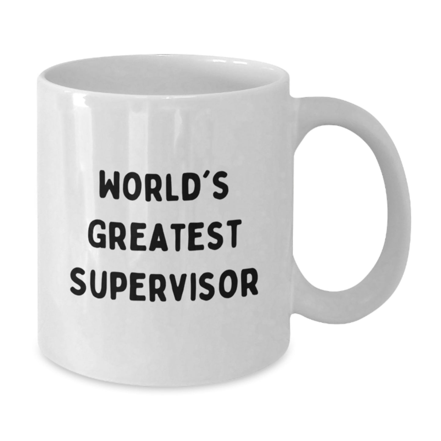 Funny Supervisor Quote White Coffee Mugs Gifts from Family, Friends, Coworkers to Supervisor on Graduation Unique Gifts - Additional
