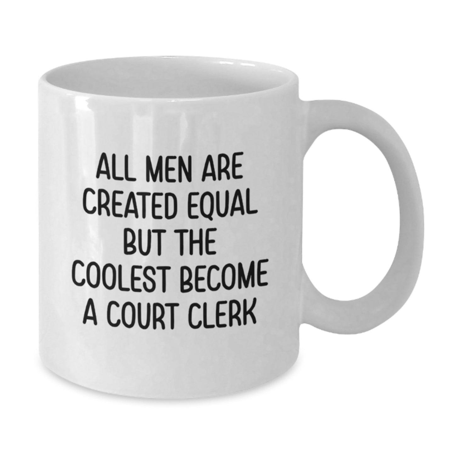 Funny Court Clerk Gifts, White Coffee Mugs for Court Clerk, Father's Day Unique Gifts from Men to Court Clerk - Additional
