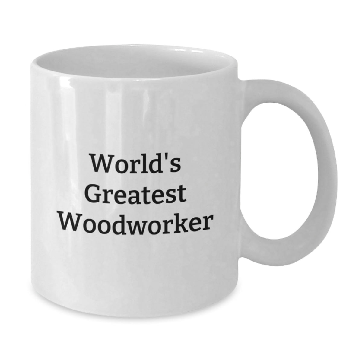 Woodworker Gift for Him - World's Greatest Woodworker Keepsake Mug - Additional