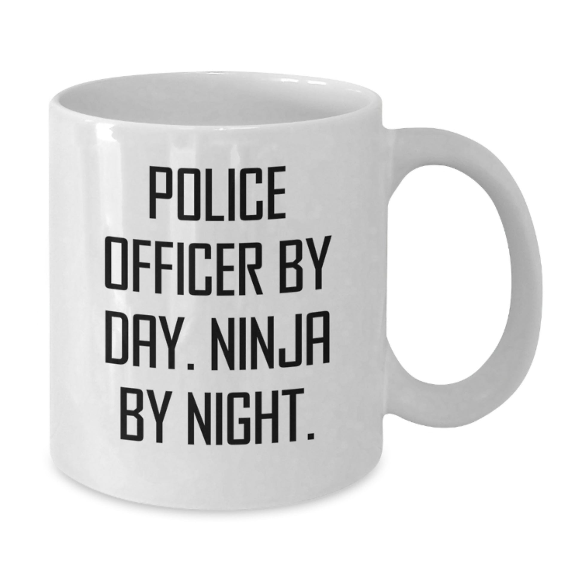 Police Officer Gifts for Valentine's, Funny White Coffee Mug, Police Officer By Day. Ninja By Night. from Friend - Additional