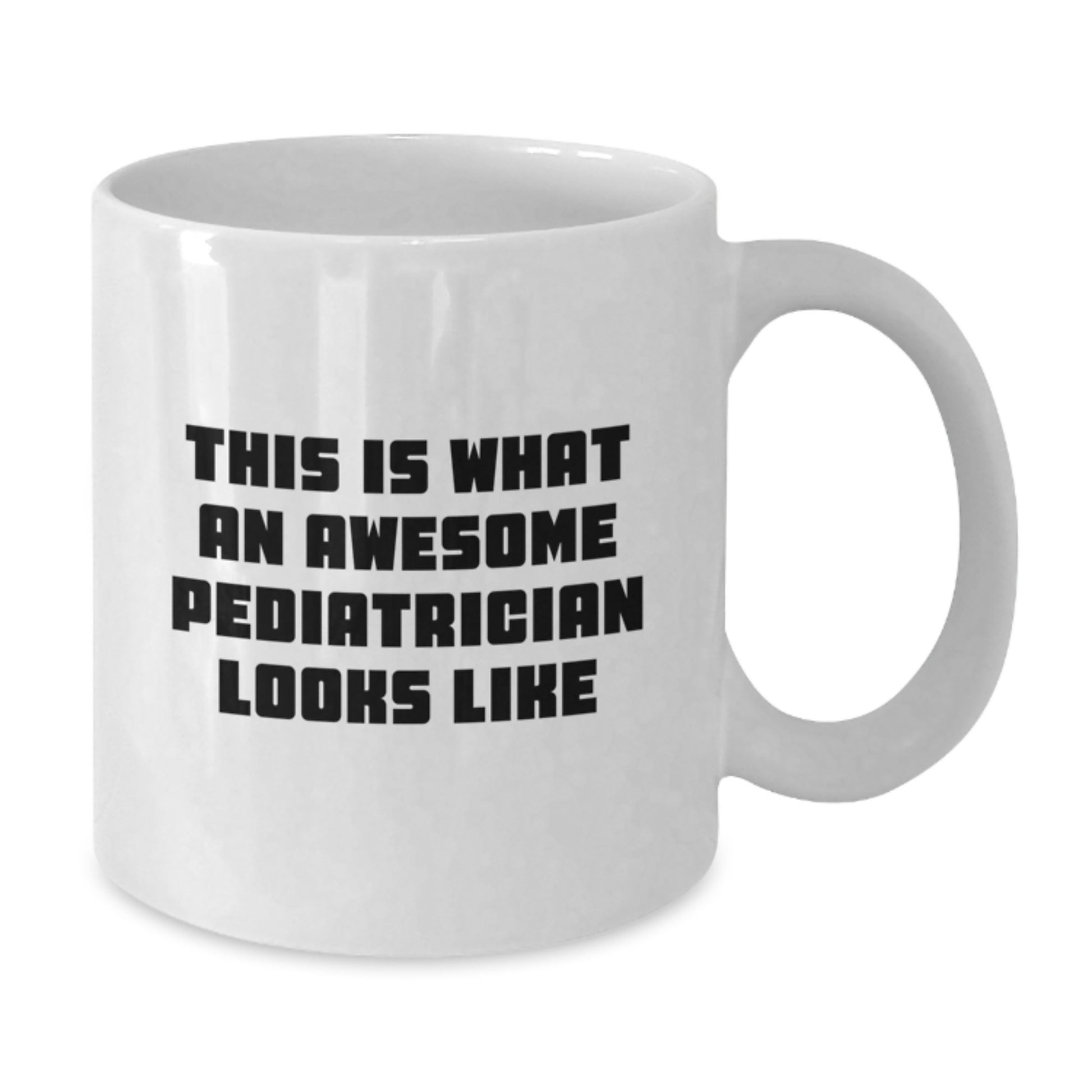 Funny Pediatrician Gifts for Men from Family, White Coffee Mug, This 'Is What An Awesome Pediatrician Looks Like' Inspirational Quote, Graduation Unique Gifts - Additional