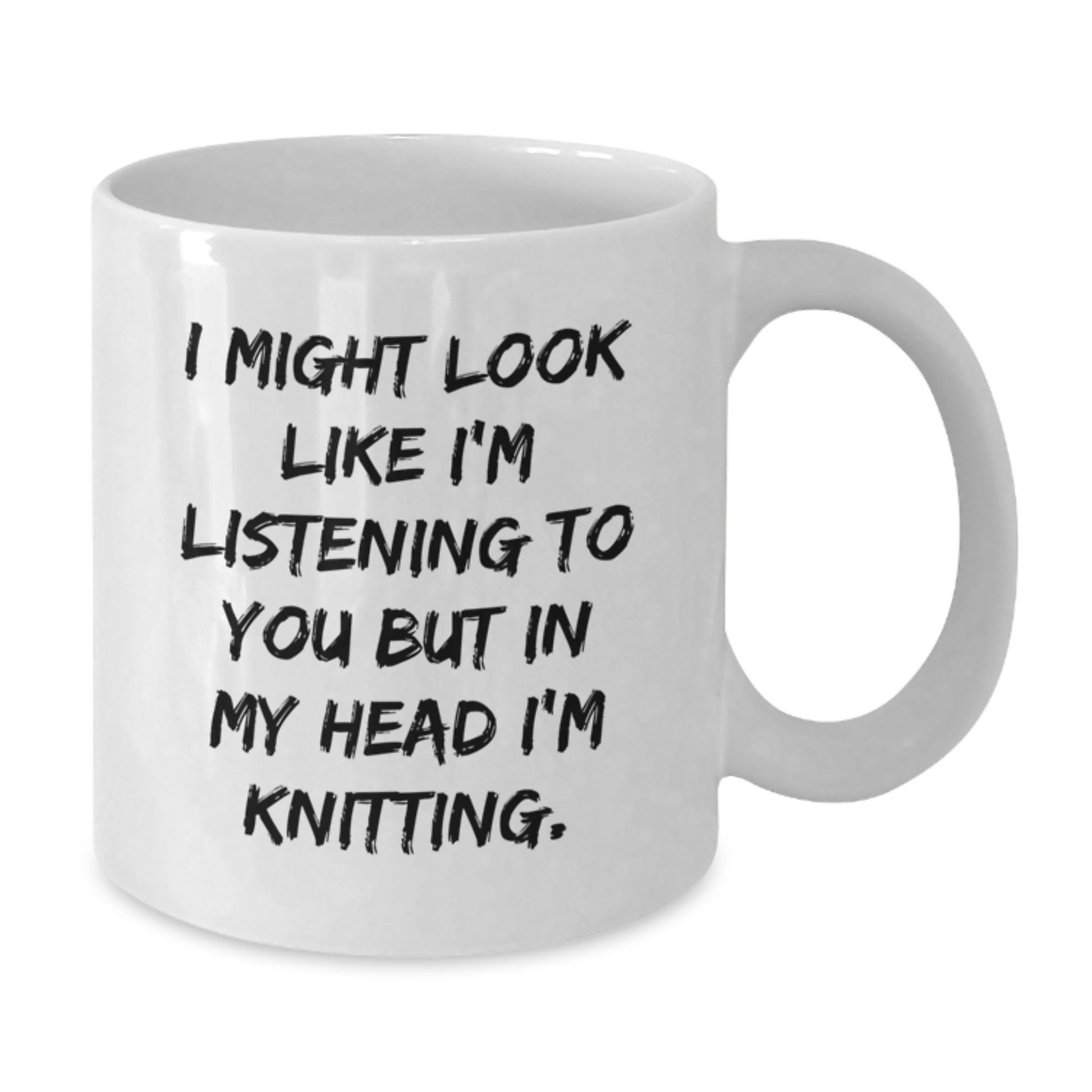 Funny Knitting Quote White Coffee Mug Gifts from Friends for Graduation - Additional