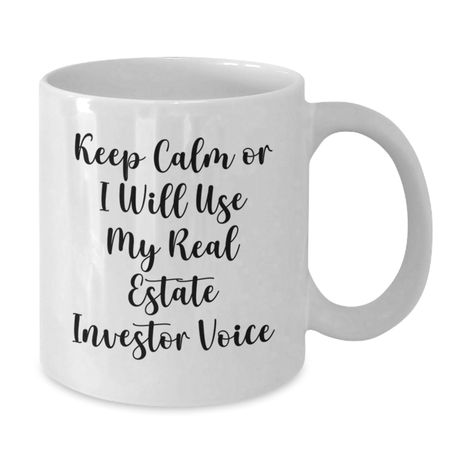 Funny Real Estate Investor Gifts for Dad, White Coffee Mug Keeps Calm Or I Will Use My Real Estate Investor Voice from Family, Unique Father's Day Presents - Additional