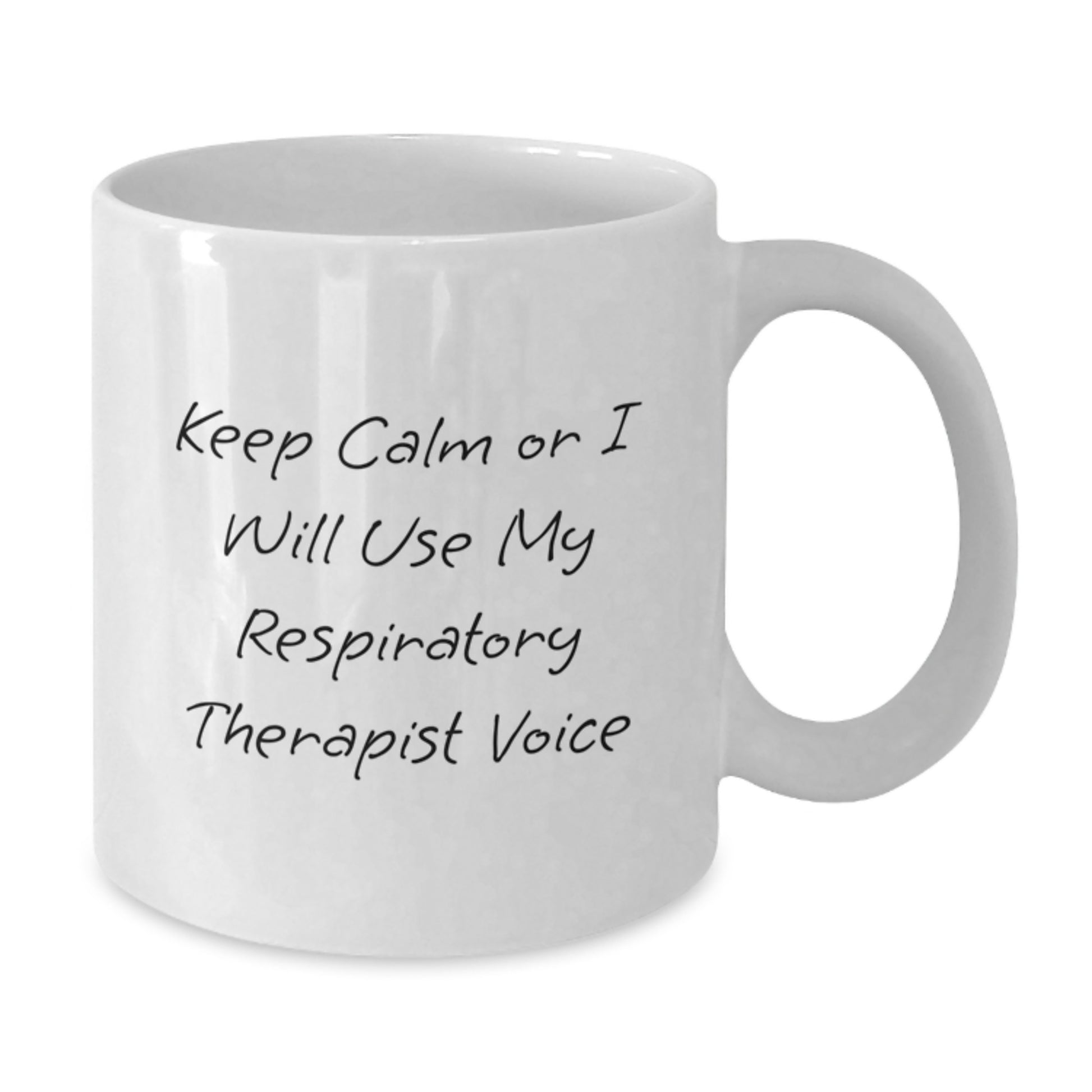 Funny Respiratory Therapist Gifts for Men, Unique White Coffee Mug, 'Keep Calm Or I Will Use My Respiratory Therapist Voice' - Gifts from Men to Respiratory Therapist on Father's Day - Additional