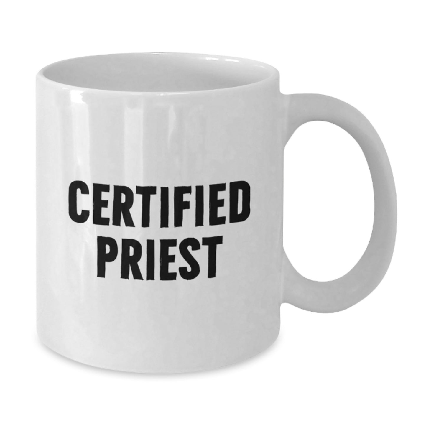 Certified Priest Funny Quote Gifts from Men to Priest on Birthday Unique - Additional