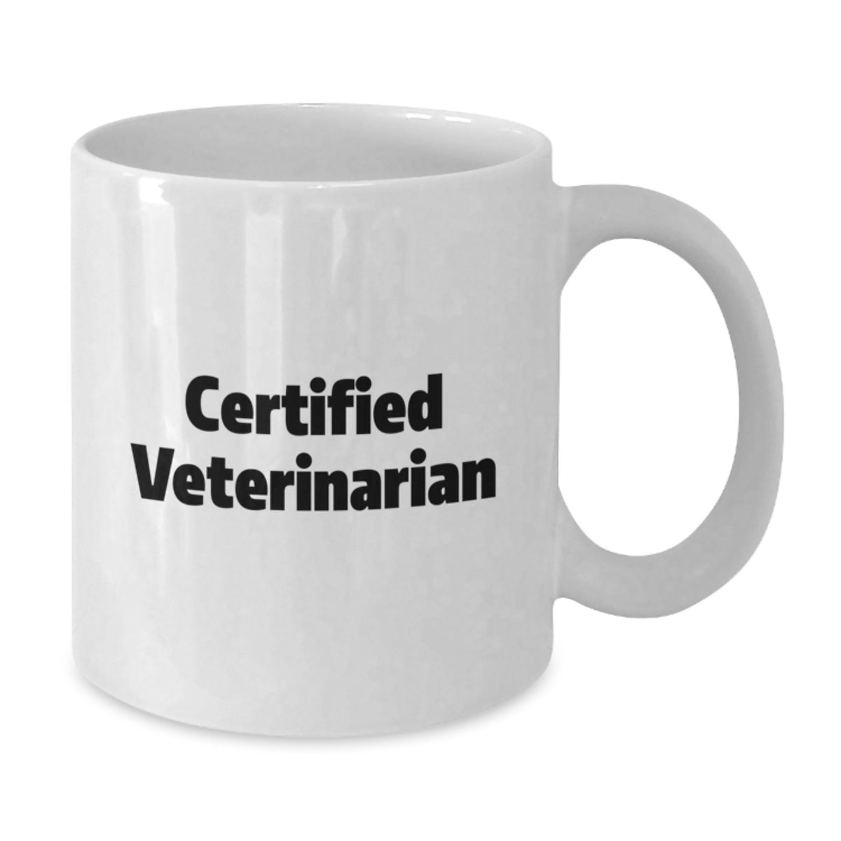 Funny Quote Gifts from Family to Veterinarian White Coffee Mug 11oz or 15oz Birthday Unique - Additional