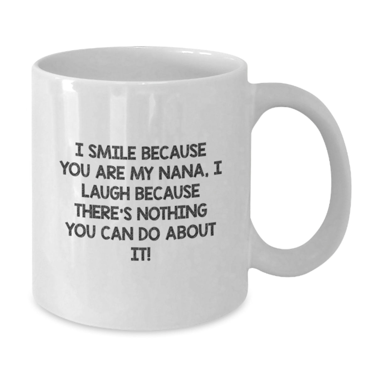 Christmas Gift for Her Nana Mug - Playful Quote Present - Additional