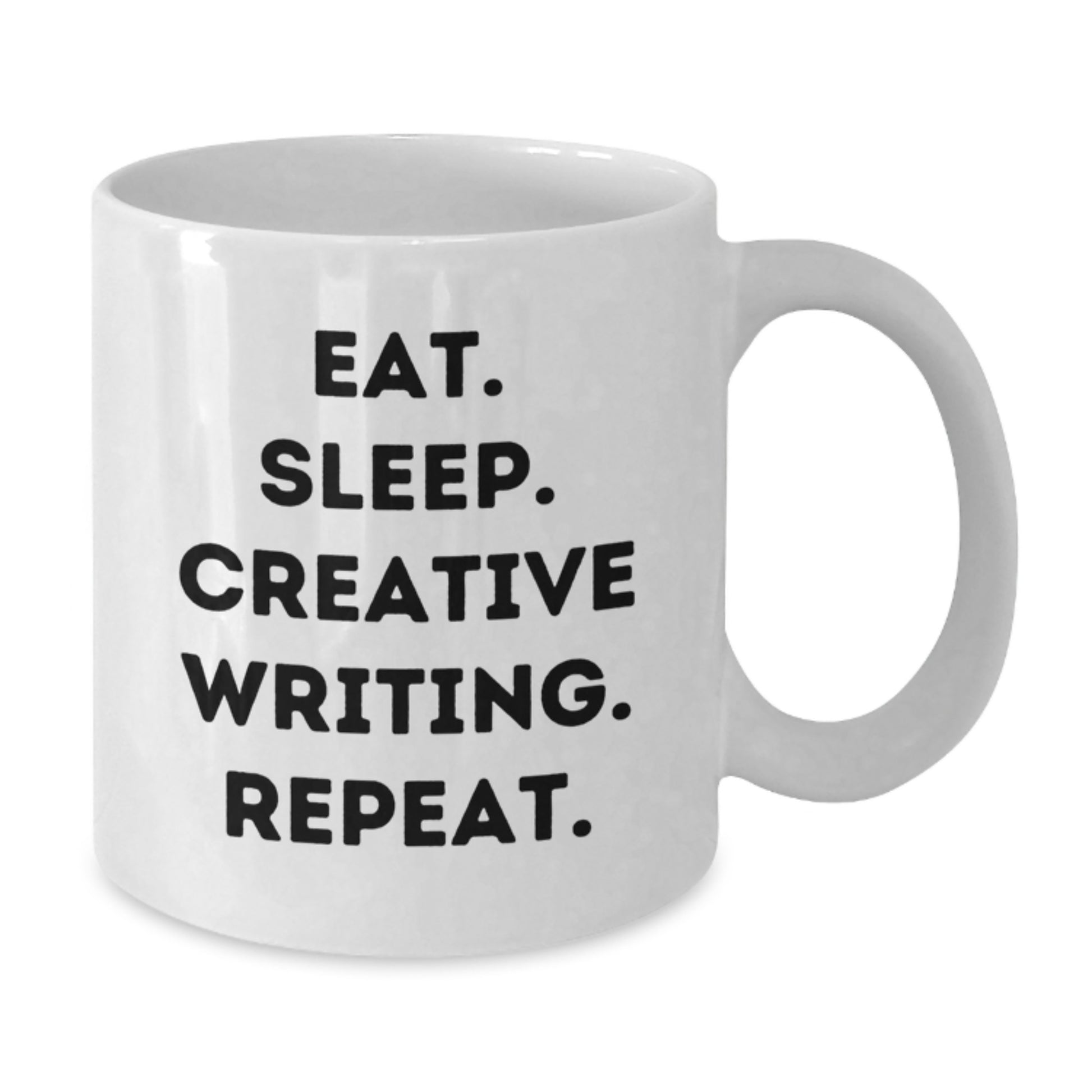 Creative Writing Funny Quote Gifts for Men White Coffee Mug, Eat Sleep Creative Writing Repeat White Ceramic Mug for Christmas Unique Gifts from Friends - Additional