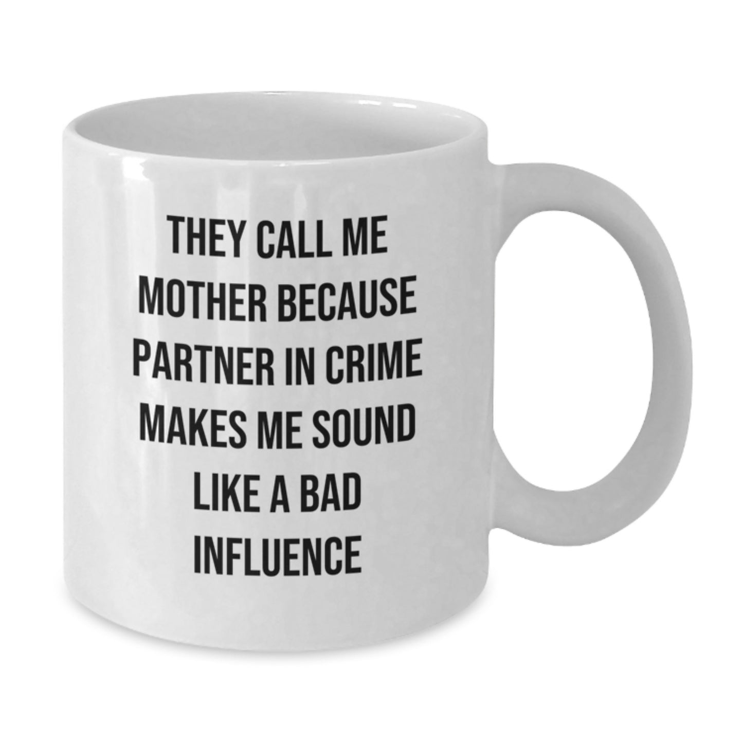 Funny Mother White Coffee Mugs Gifts from Men Women Family Friends to Mother on Christmas Unique Gifts - Additional